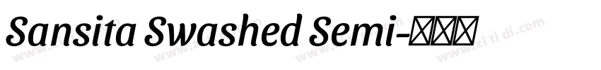 Sansita Swashed Semi字体转换